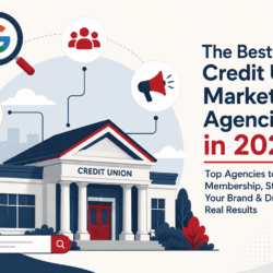 8 Best Credit Union Marketing Agencies in 2026 13 Illustration of the best credit union marketing agencies in 2026 featuring SEO, digital marketing, and member growth concepts.
