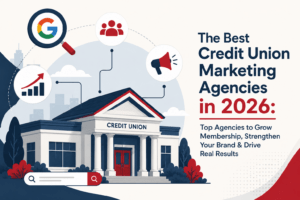 Illustration of the best credit union marketing agencies in 2026 featuring SEO, digital marketing, and member growth concepts.